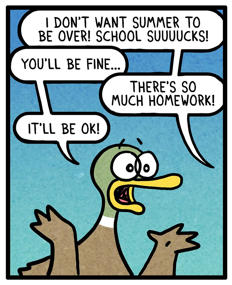 https://cdn-dev.tinyview.com/fowl-language/2022/08/03/school-sucks/school-sucks-1.jpg