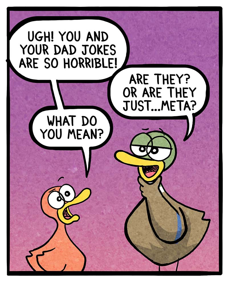 https://cdn-dev.tinyview.com/fowl-language/2023/10/30/meta-dad-joke/meta-dad-jokes-1.jpg