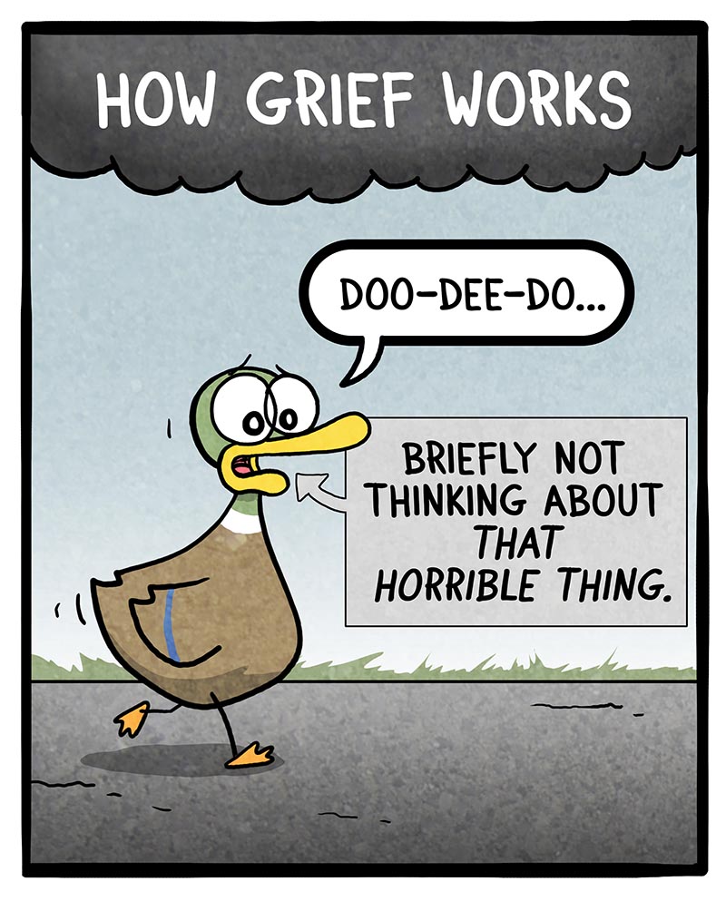 https://cdn-dev.tinyview.com/fowl-language/2025/02/28/how-grief-works/how-grief-works-1.jpg