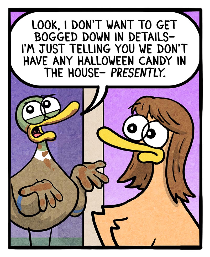 https://cdn-dev.tinyview.com/fowl-language/2025/10/27/out-of-candy/Out-of-candy-2.jpg