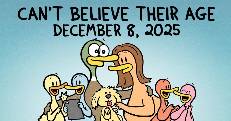 Can't Believe Their Age
