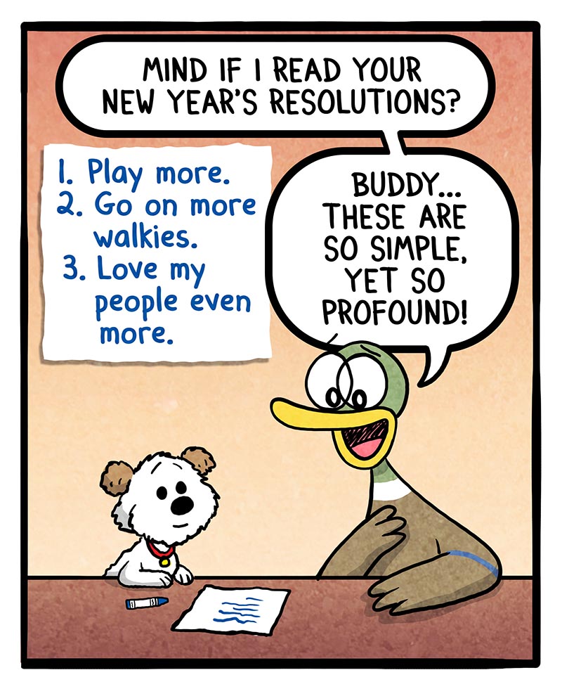 https://cdn-dev.tinyview.com/fowl-language/2025/12/30/puppy-resolutions/puppy-resolutions-1.jpg