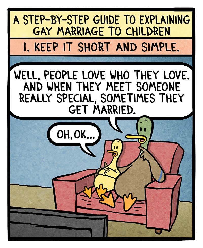 https://cdn-dev.tinyview.com/fowl-language/2026/08/17/explaining-gay-marriage/explaining-gay-marriage-1.jpg