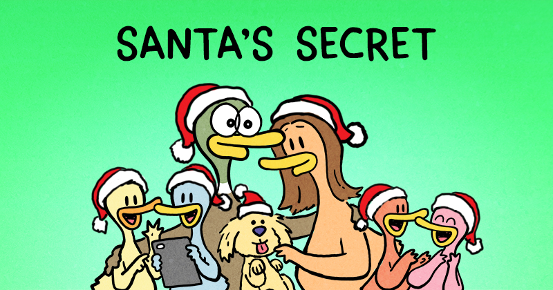 https://cdn-dev.tinyview.com/fowl-language/best-of-christmas/santas-secret/santas-secret-header.jpg