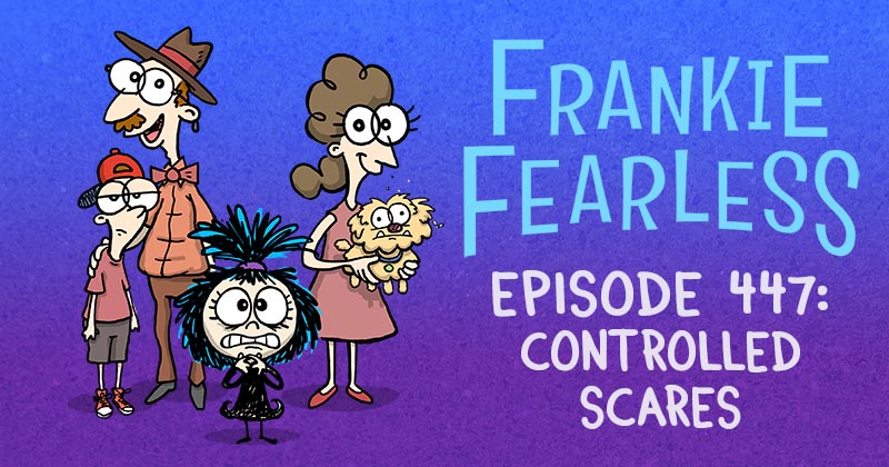 Episode 447: Controlled Scares