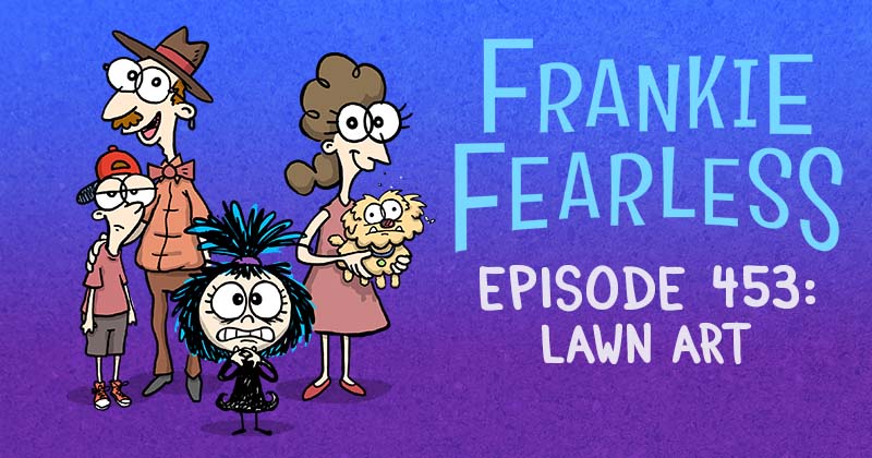 Episode 453: Lawn Art