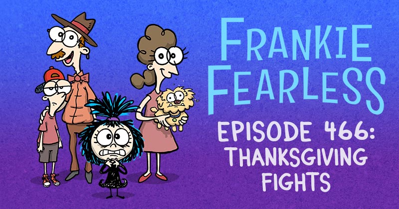 Episode 466: Thanksgiving Fights