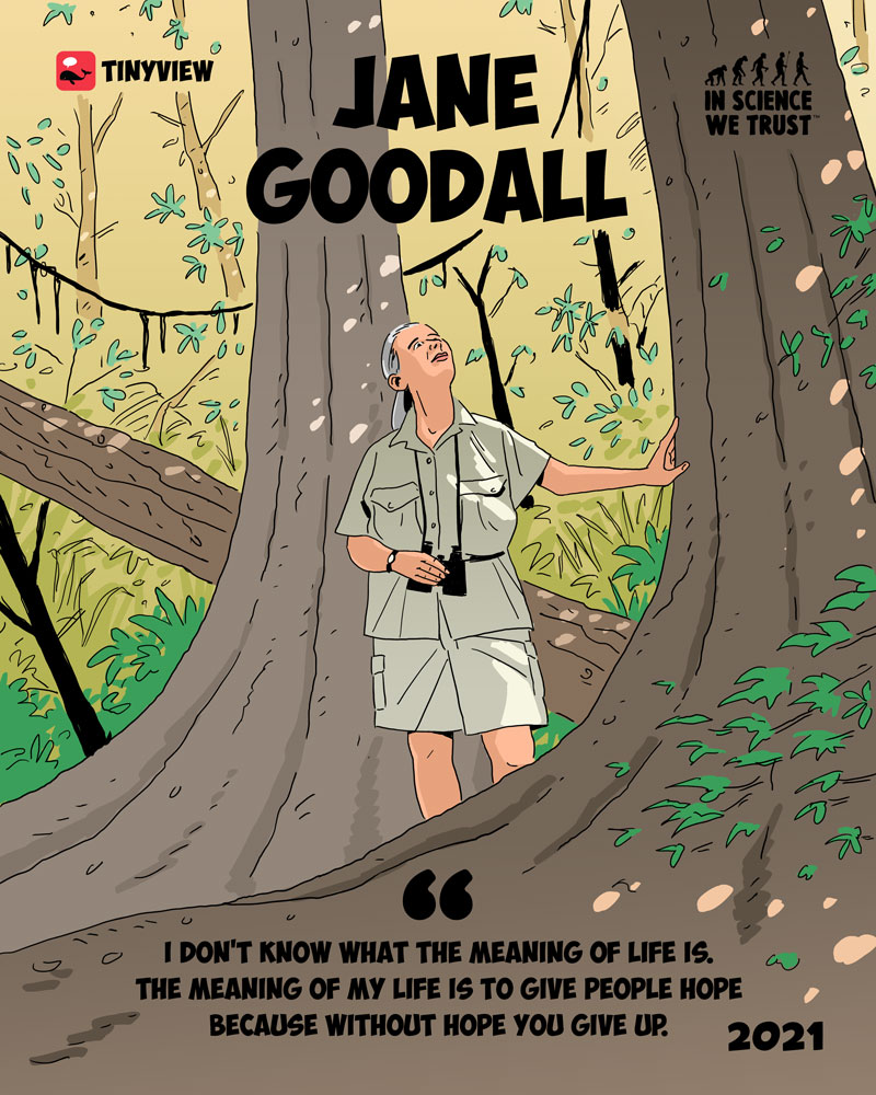 https://cdn-dev.tinyview.com/in-science-we-trust/2022/02/11/47-meaning-of-life-jane-goodall-2021/47-jane-goodall-meaning-of-life.jpg