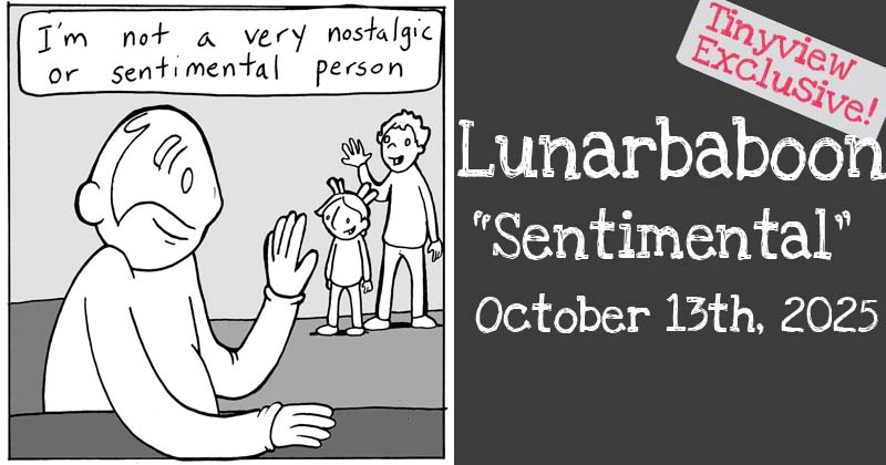 https://cdn-dev.tinyview.com/lunarbaboon/2025/10/13/sentimental/preview-2025-10-13T112302.041.jpg